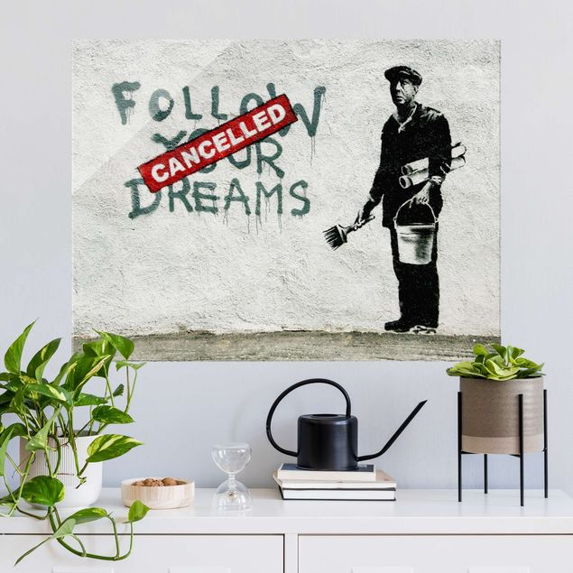 Tableaux en verre noir et blanc Follow Your Dreams - Brandalised ft. Graffiti by Banksy