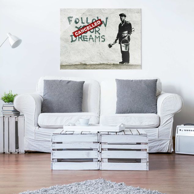 Tableau moderne Follow Your Dreams - Brandalised ft. Graffiti by Banksy