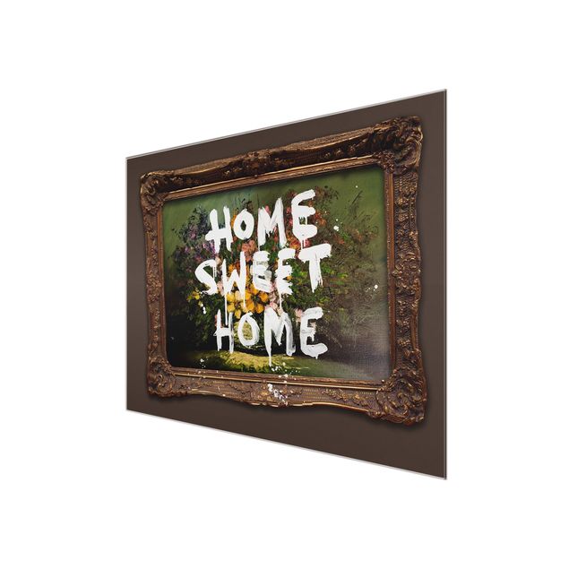 Tableau en verre - Home Sweet Home - Brandalised ft. Graffiti by Banksy