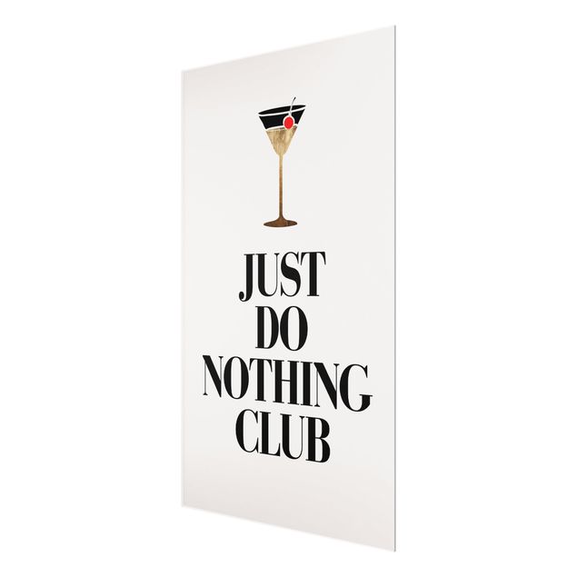 Tableaux en verre magnétique Cocktail - Just do nothing club