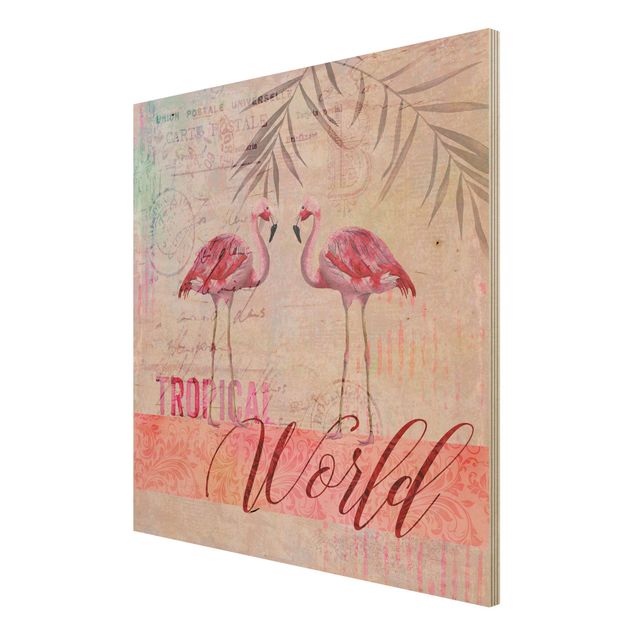 Tableaux en bois avec citations Collage vintage - Flamants du monde tropical