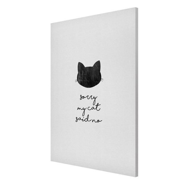 Tableau animaux Pet Quote Sorry My Cat Said No
