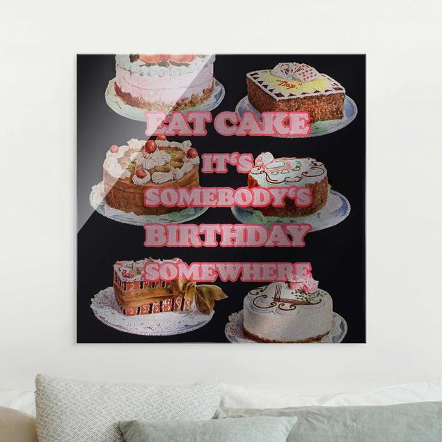 Tableau citation Eat Cake It's your Birthday