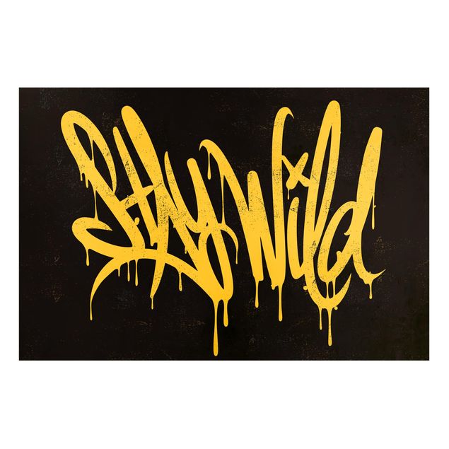 Tableau moderne Graffiti Art Stay Wild
