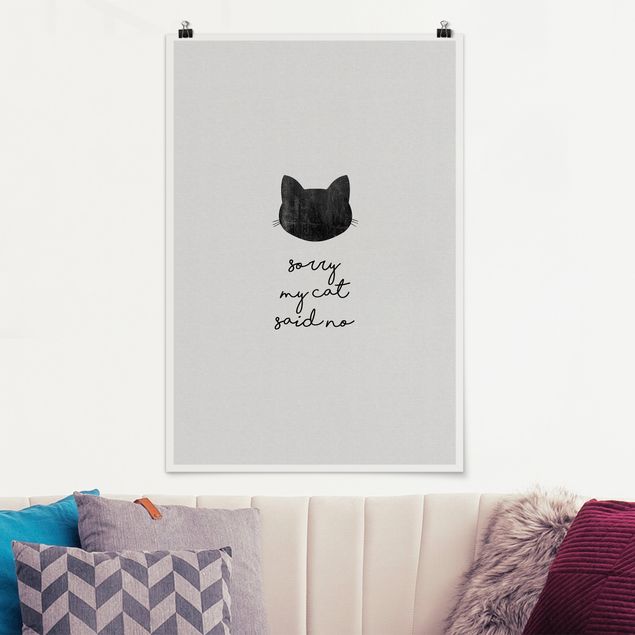 Tableaux chats Pet Quote Sorry My Cat Said No