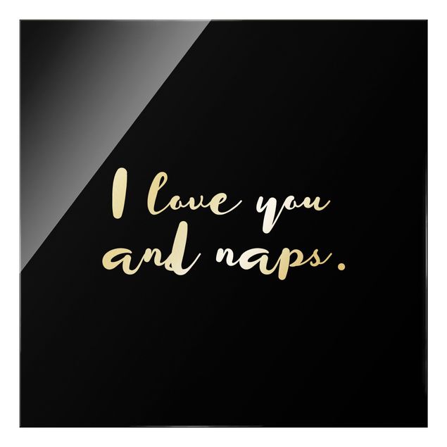 Tableau décoration I Love You. And Naps