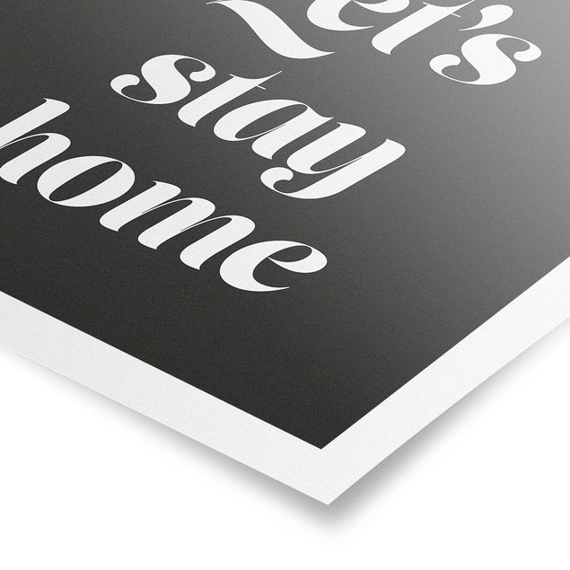 Tableaux noir et blanc Let's stay home Typographie