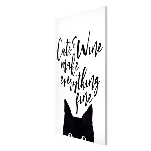 Tableaux magnétiques avec citations Cats And Wine make Everything Fine - Chats et vin
