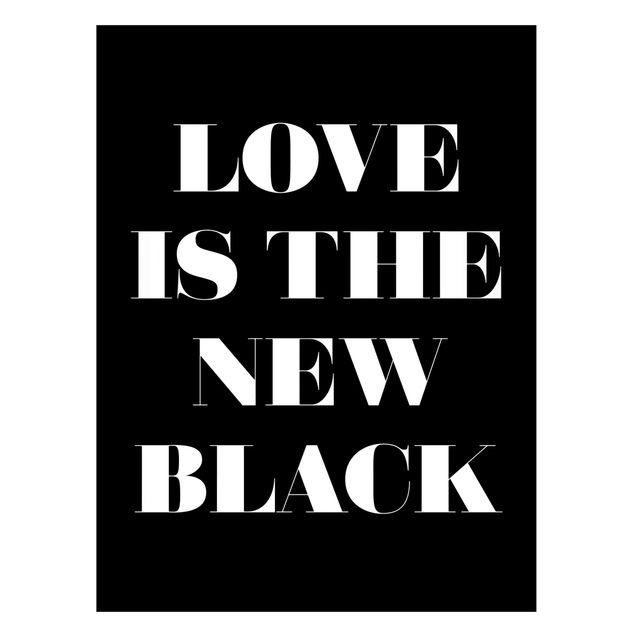 Tableaux magnétiques avec citations Love Is The New Black