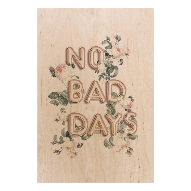 Tableaux en bois avec citations Pas de mauvais jours