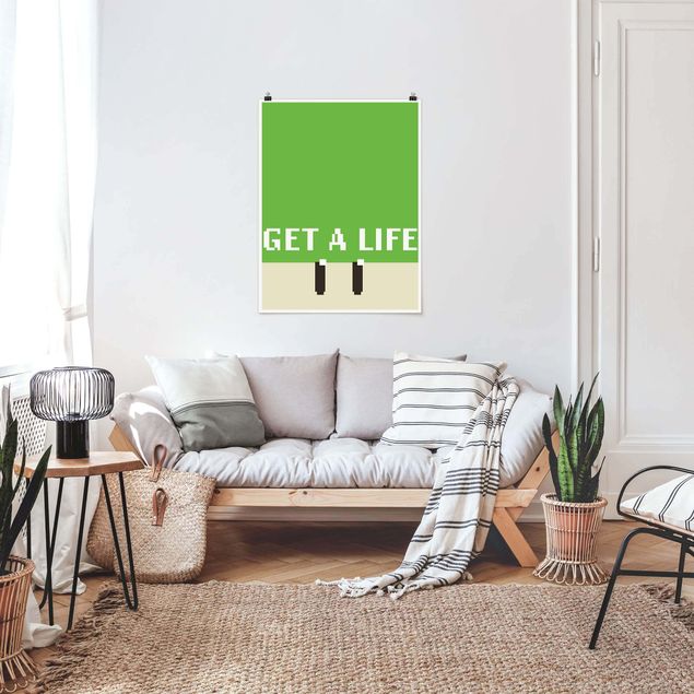 Poster citations Pixel Text Get A Life In Green