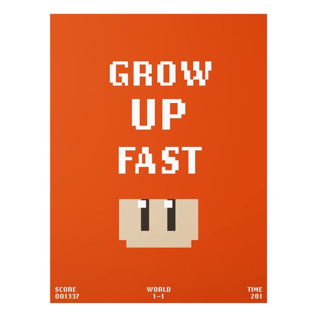 Tableaux muraux Video Game Grow Up Fast In Red